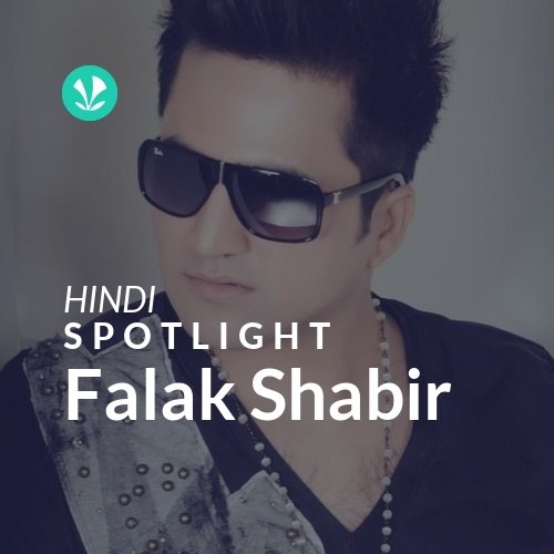 Falak Shabir - Spotlight