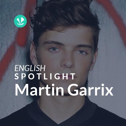 Martin Garrix - Spotlight