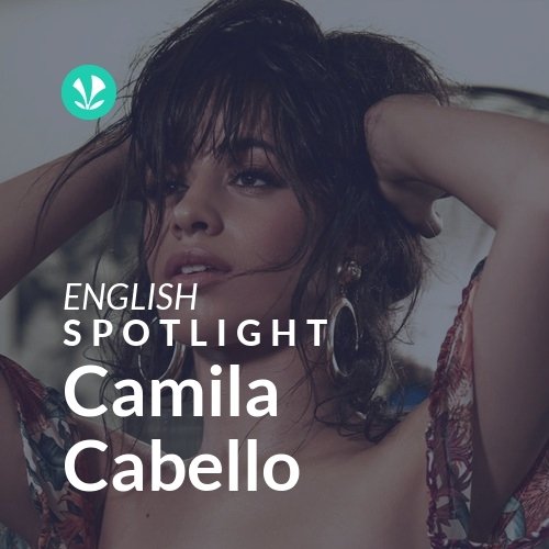 Camila Cabello - Spotlight