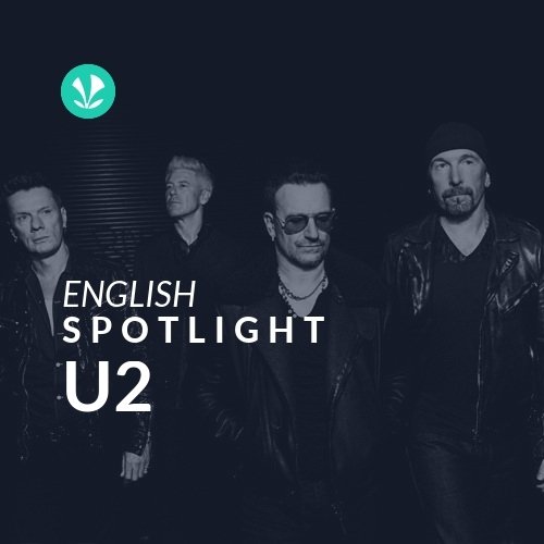 U2 Spotlight Latest Songs Online Jiosaavn