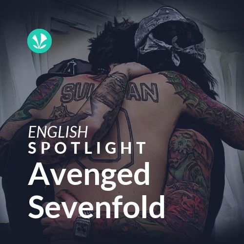 Avenged Sevenfold - Spotlight