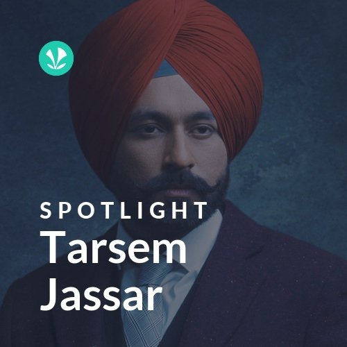 Tarsem Jassar - Spotlight