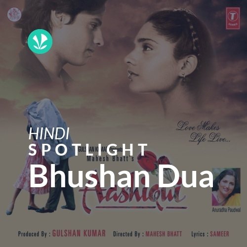 Bhushan Dua - Spotlight