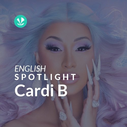 Cardi B - Spotlight