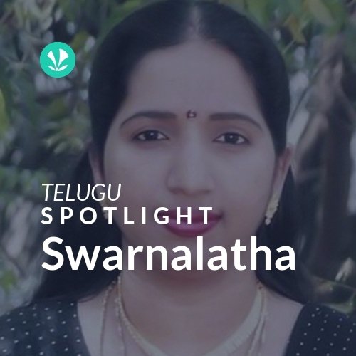 Swarnalatha - Spotlight
