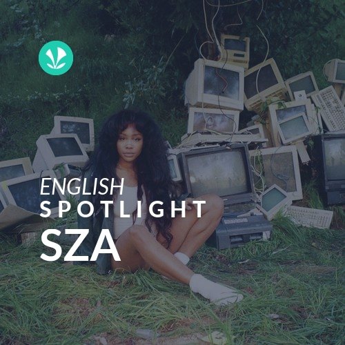SZA - Spotlight