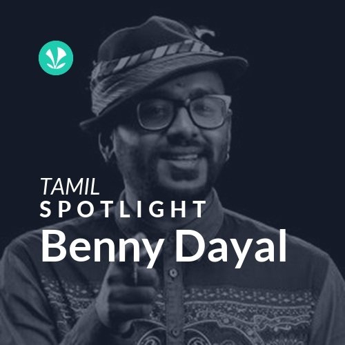 Benny Dayal - Spotlight