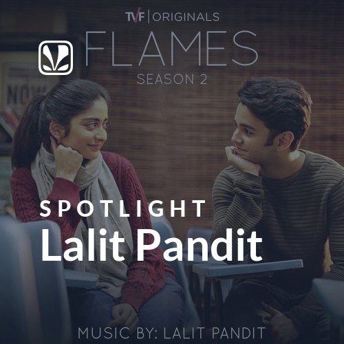 Lalit Pandit - Spotlight