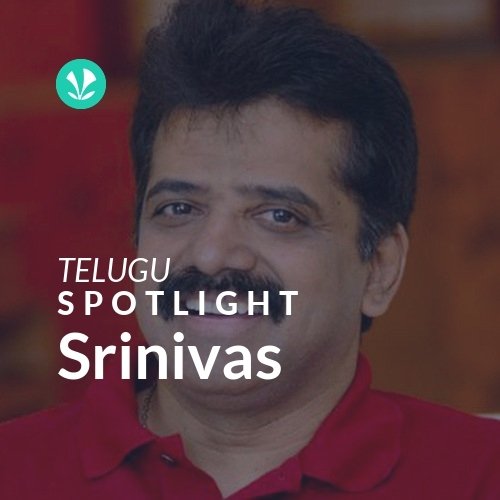 Srinivas - Spotlight
