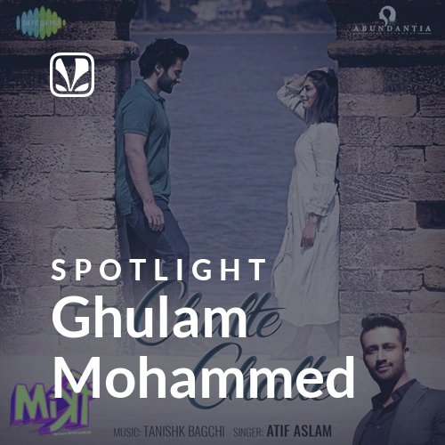 Ghulam Mohammed - Spotlight
