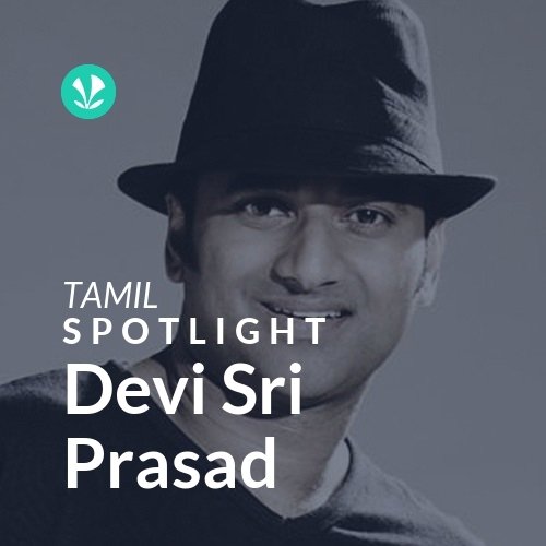 Devi Sri Prasad - Spotlight