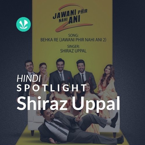 Shiraz Uppal - Spotlight