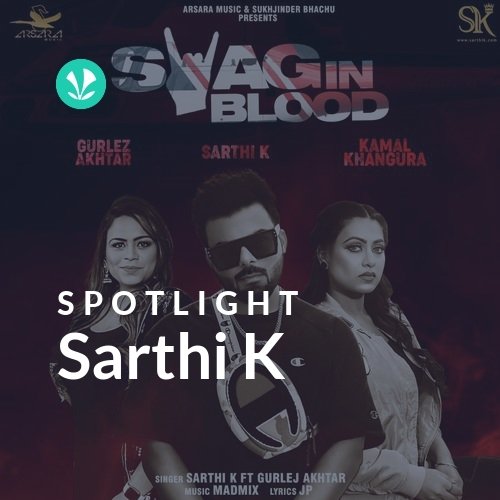 Sarthi K - Spotlight