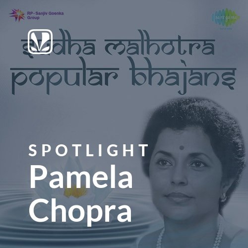 Pamela Chopra - Spotlight