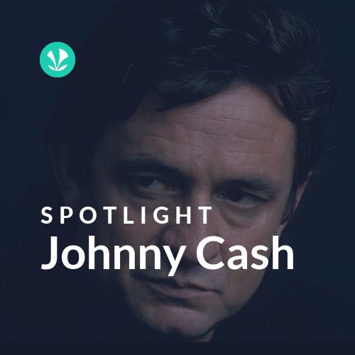 Johnny Cash - Spotlight