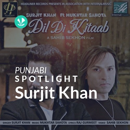 Surjit Khan - Spotlight