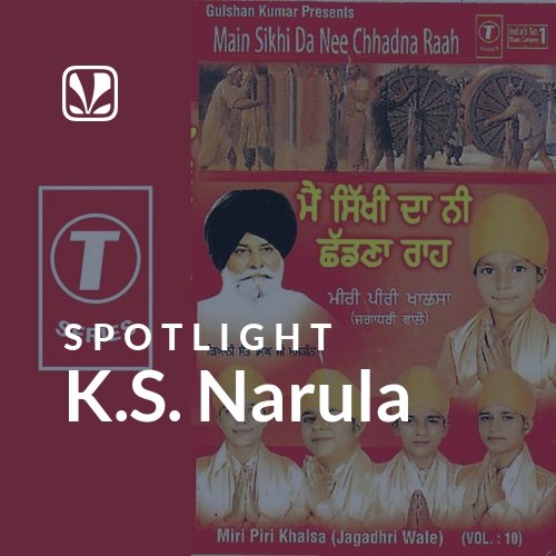 K.S. Narula - Spotlight