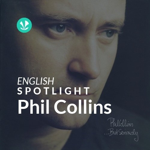 Phil Collins - Spotlight