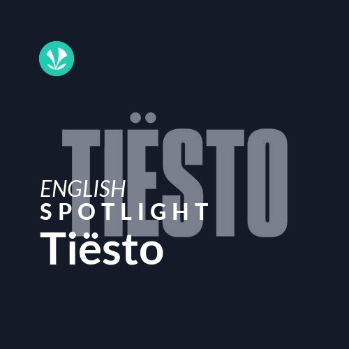 Tiësto- Spotlight
