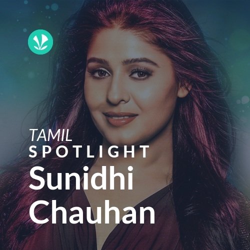 Sunidhi Chauhan - Spotlight