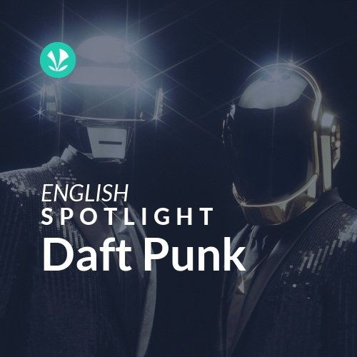 Daft Punk - Spotlight