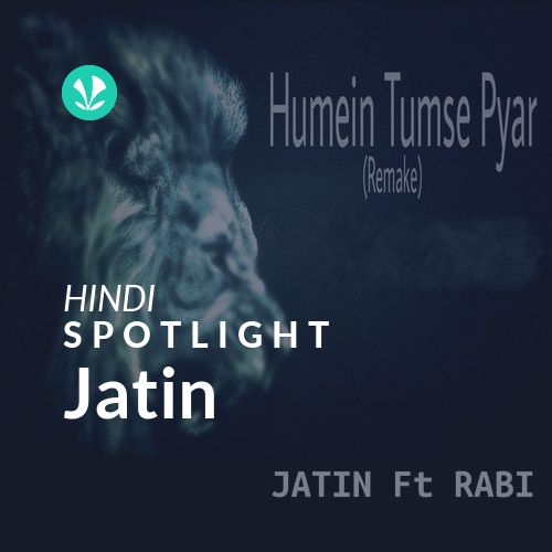 Jatin - Spotlight