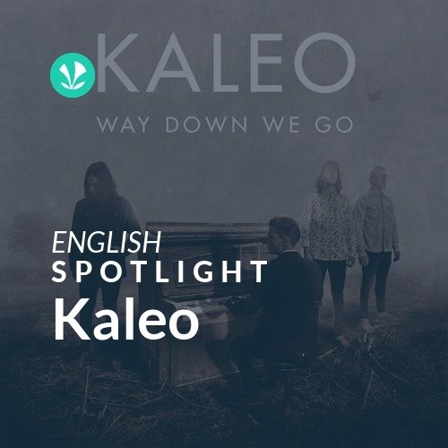 Kaleo - Spotlight