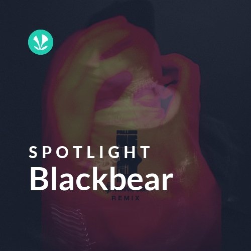 Blackbear - Spotlight