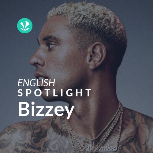 Bizzey - Spotlight