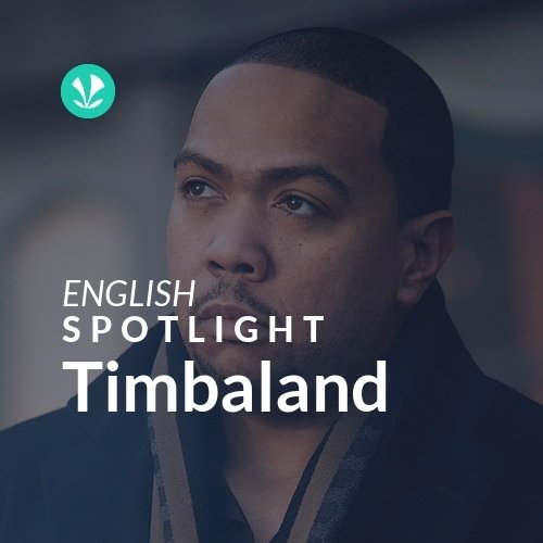 Timbaland - Spotlight
