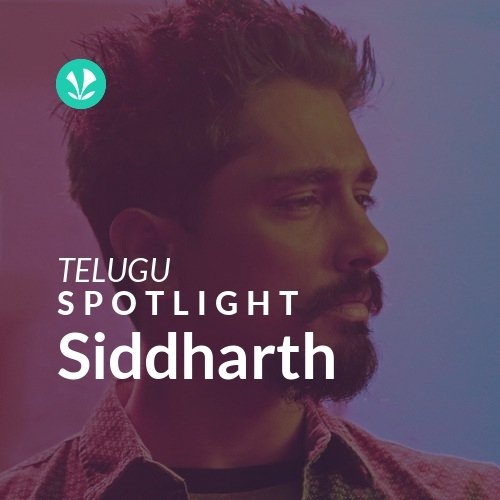 Siddharth - Spotlight