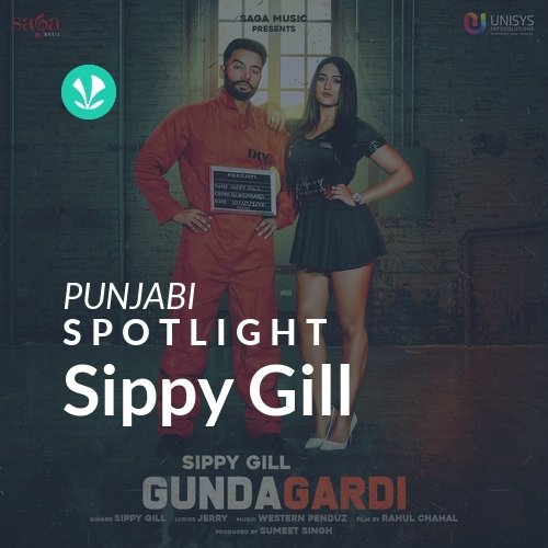 Sippy Gill - Spotlight