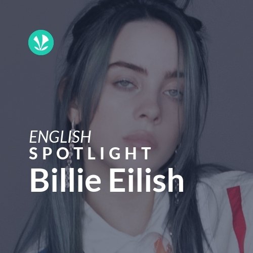 Billie Eilish - Spotlight