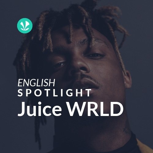 Juice WRLD - Spotlight