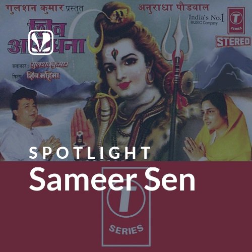 Sameer Sen - Spotlight