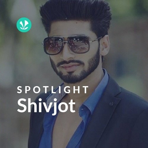 Shivjot - Spotlight