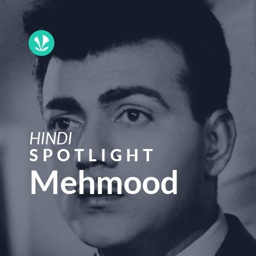 Mehmood - Spotlight