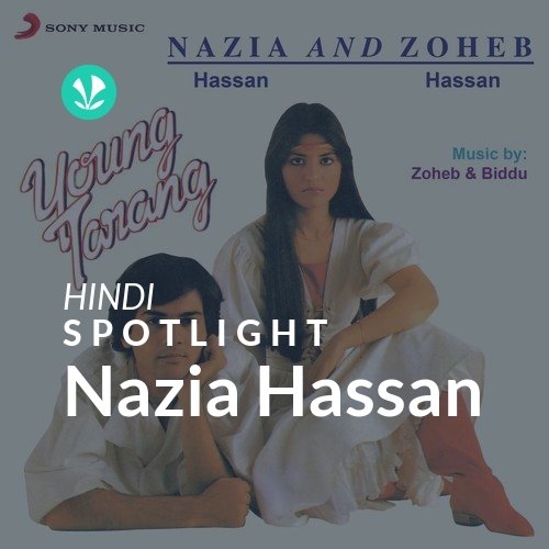Nazia Hassan - Spotlight