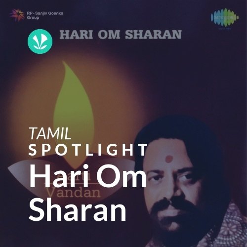 Hari Om Sharan - Spotlight - Latest Hindi Songs Online - JioSaavn