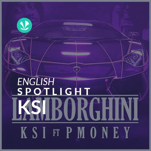 KSI - Spotlight