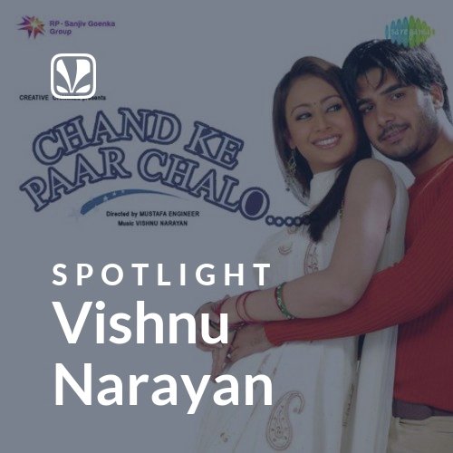 Vishnu Narayan - Spotlight