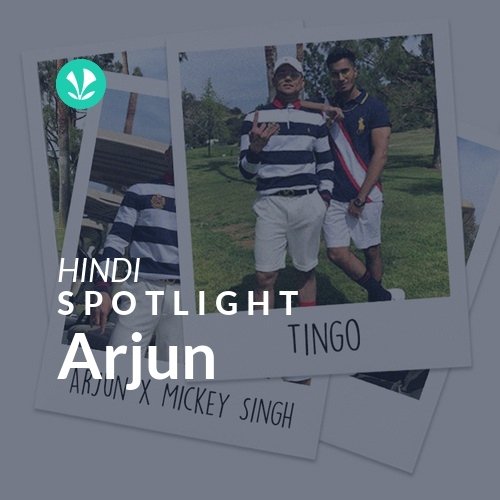 Arjun - Spotlight