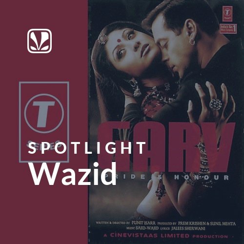 Wazid - Spotlight