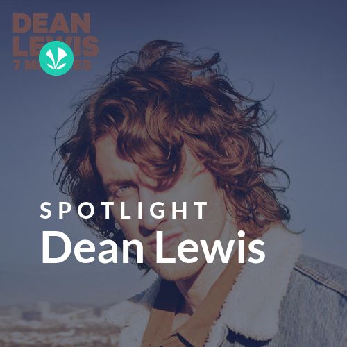 Dean Lewis - Spotlight