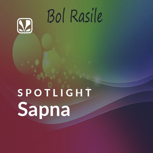 Sapna - Spotlight