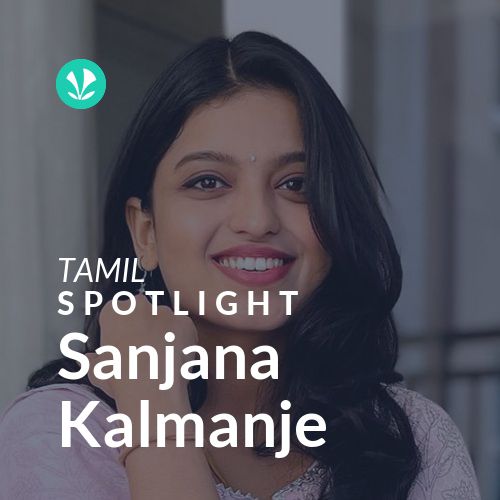 Sanjana Kalmanje - Spotlight