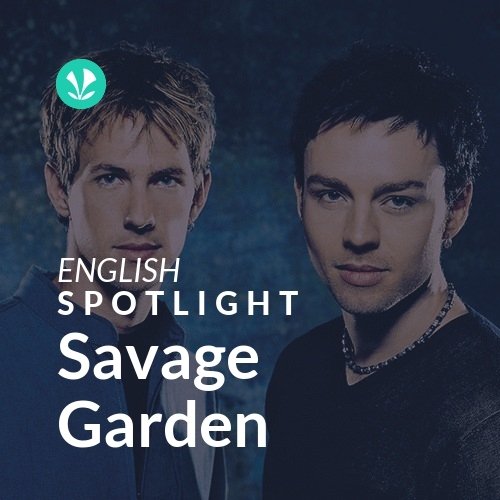 Savage Garden - Spotlight