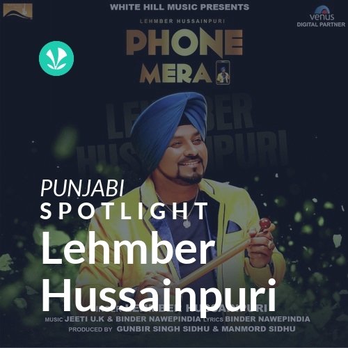 Lehmber Hussainpuri - Spotlight