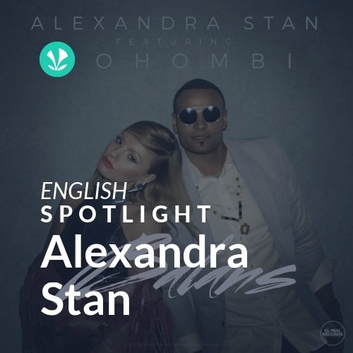 Alexandra Stan - Spotlight