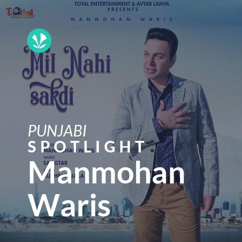Manmohan Waris - Spotlight